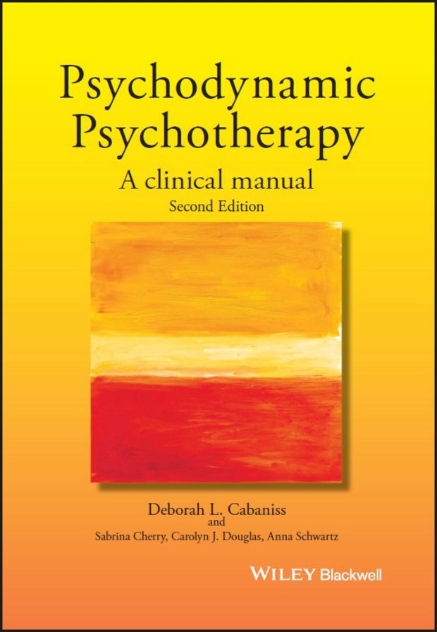 Psychodynamic Psychotherapy: A Clinical Manual