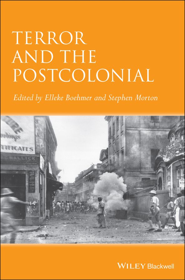 Terror and the Postcolonial: A Concise Companion