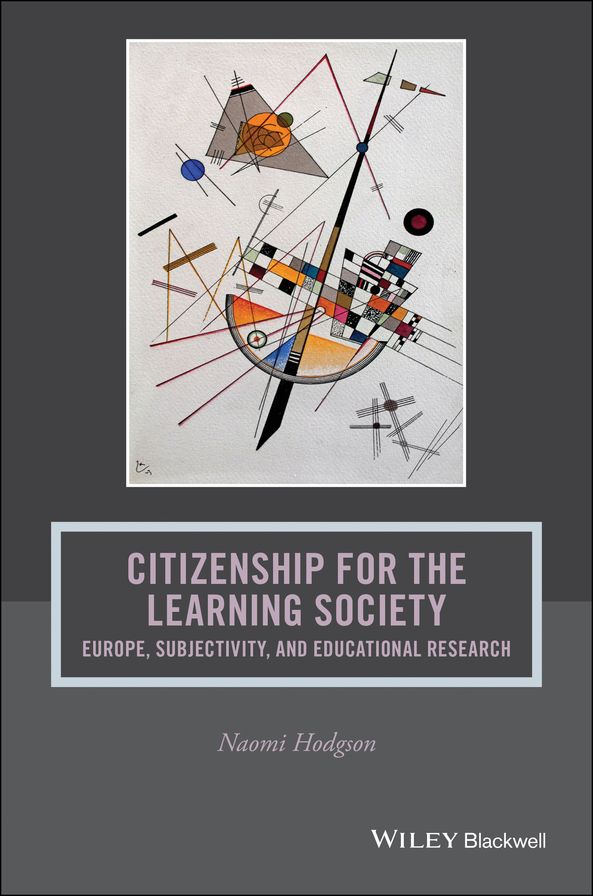 Citizenship for the Learning Society: Europe, Subjectivity, and Educational Research