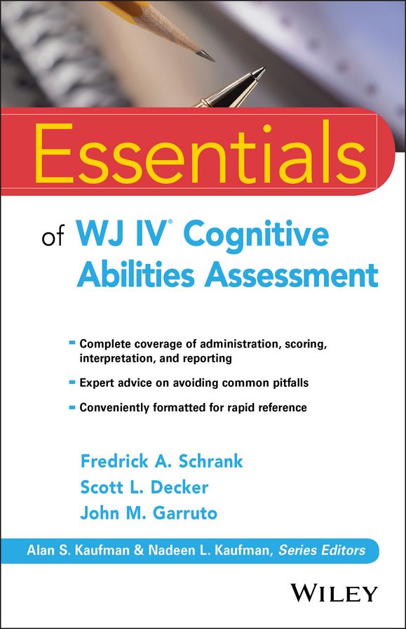 Essentials of WJ IV Cognitive Abilities Assessment