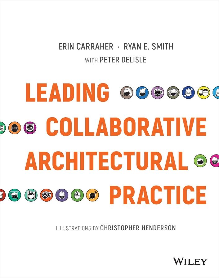 Leading Collaborative Architectural Practice