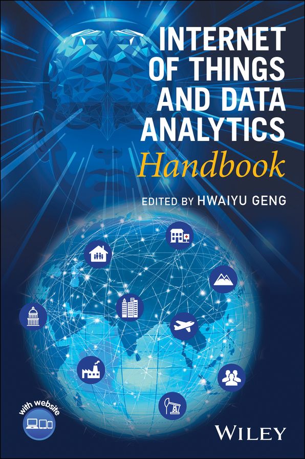 Internet of Things and Data Analytics Handbook