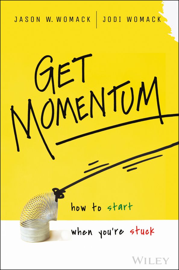 Get Momentum: How to Start When You're Stuck