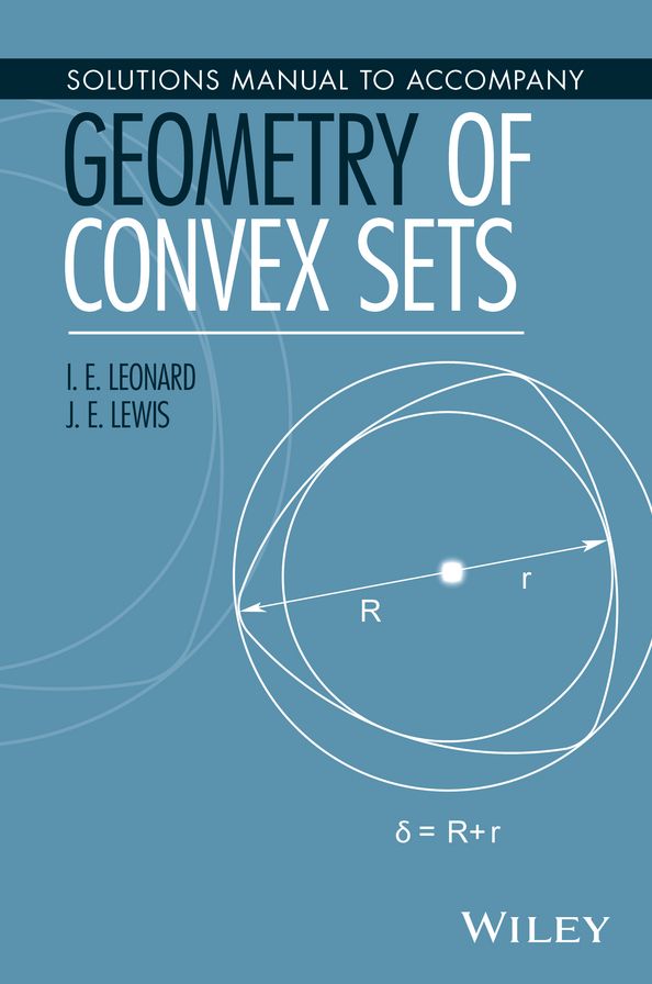 Solutions Manual to Accompany Geometry of Convex Sets