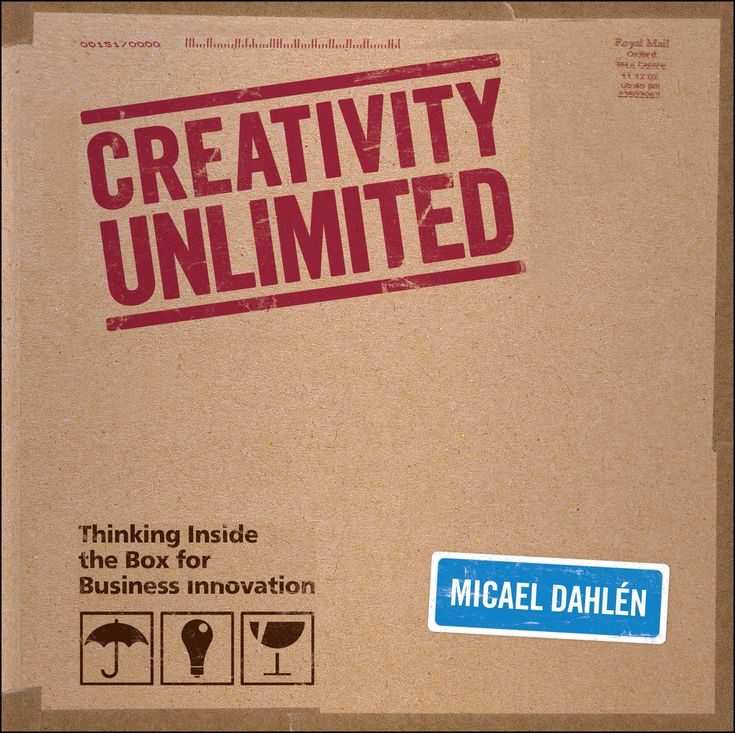 Creativity Unlimited: Thinking Inside the Box for Business Innovation