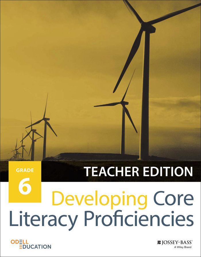 Developing Core Literacy Proficiencies, Grade 6