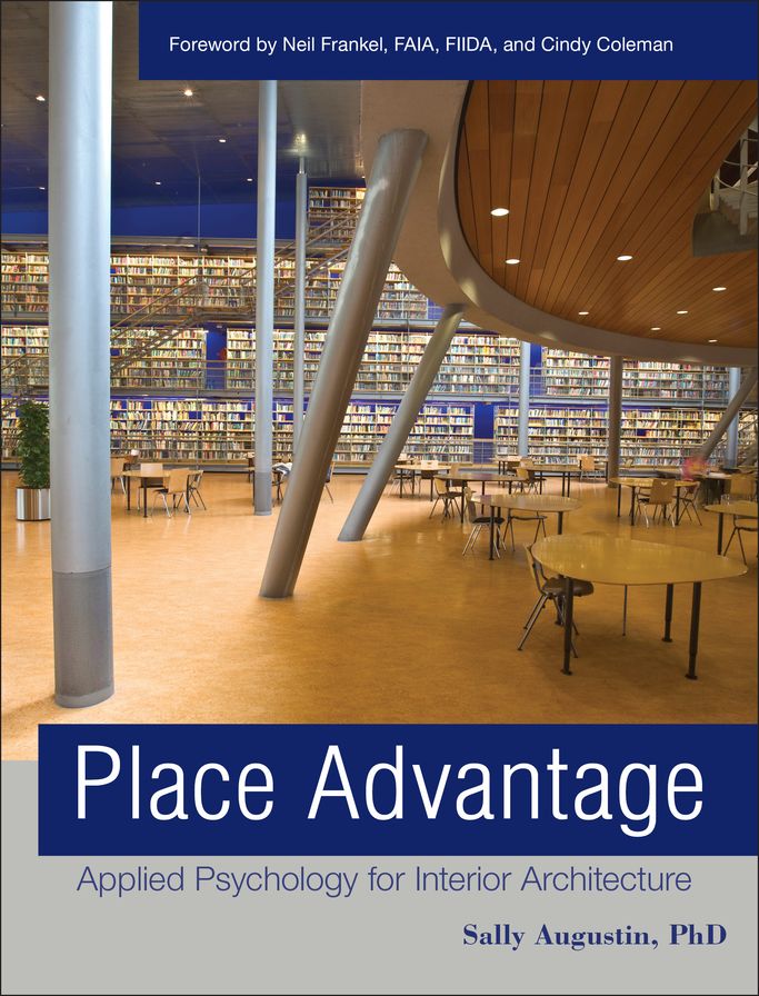 Place Advantage: Applied Psychology for Interior Architecture