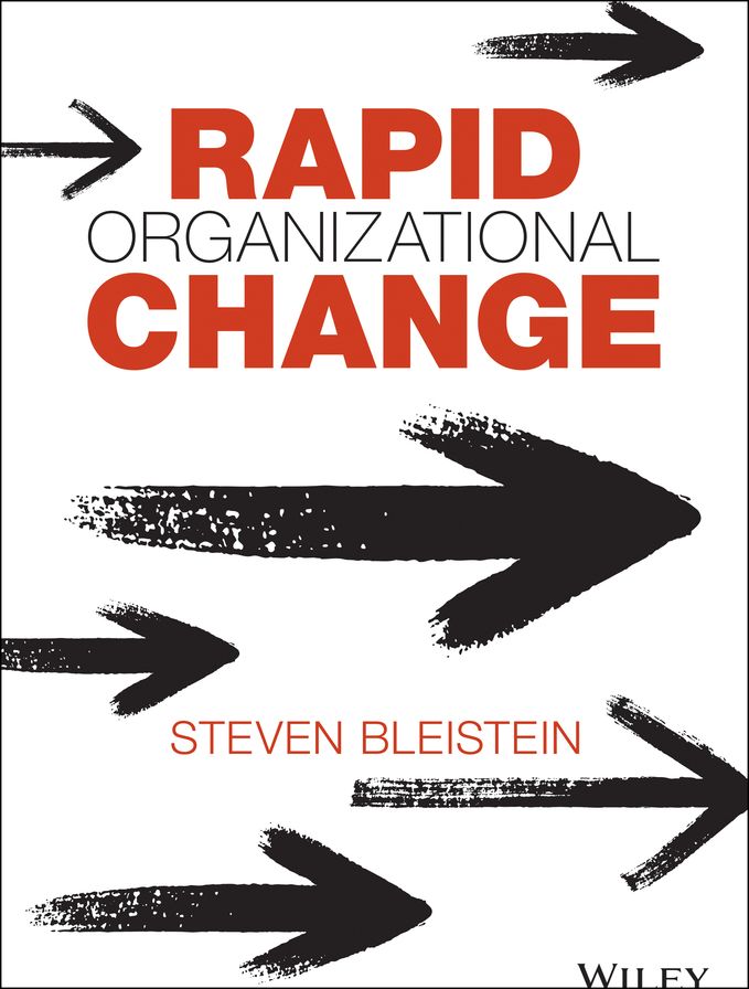 Rapid Organizational Change