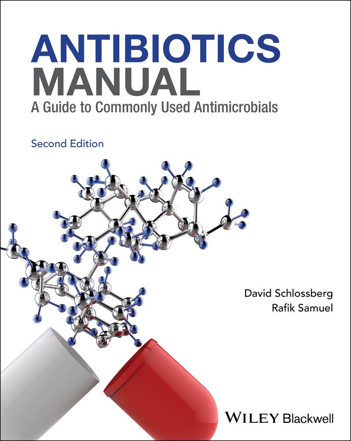 Antibiotics Manual: A Guide to commonly used antimicrobials