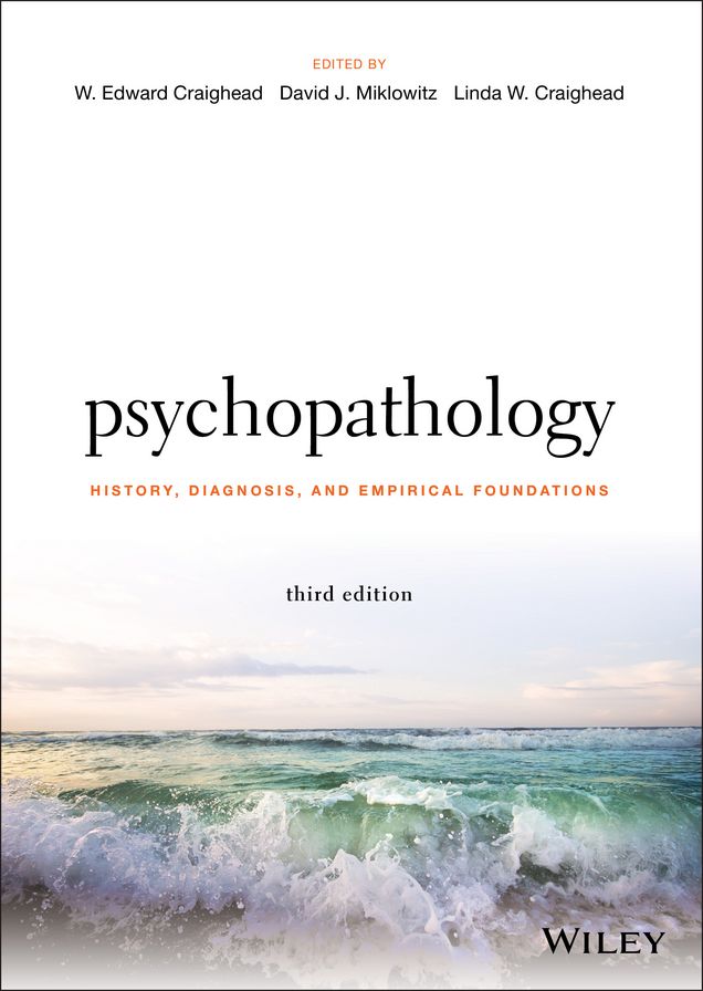 Psychopathology: History, Diagnosis, and Empirical Foundations