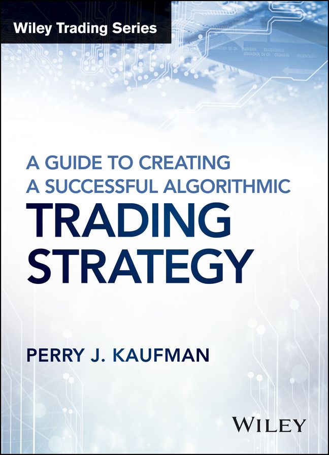 A Guide to Creating A Successful Algorithmic Trading Strategy