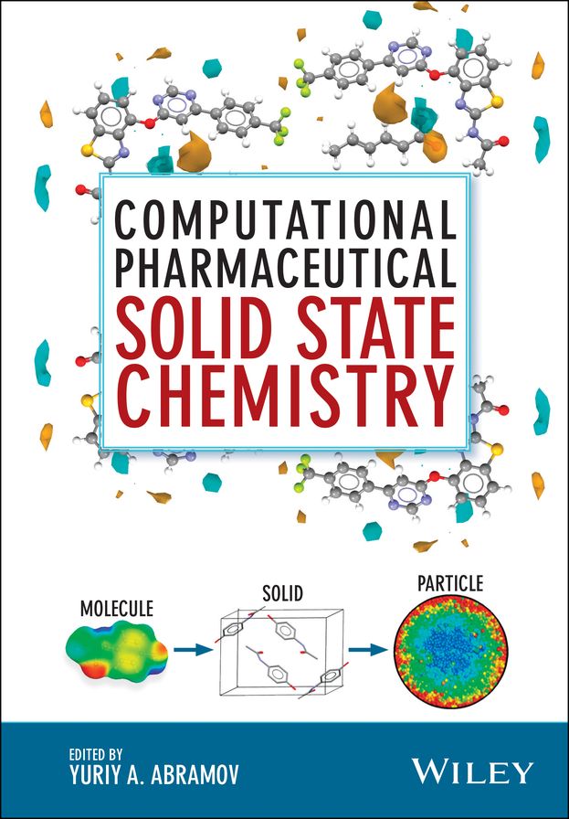 Computational Pharmaceutical Solid State Chemistry