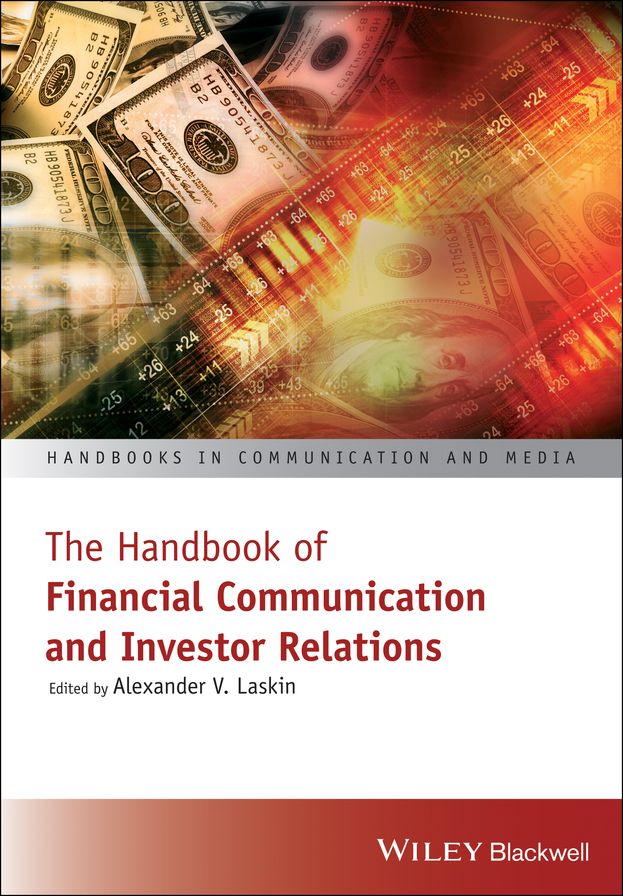 The Handbook of Financial Communication and Investor Relations