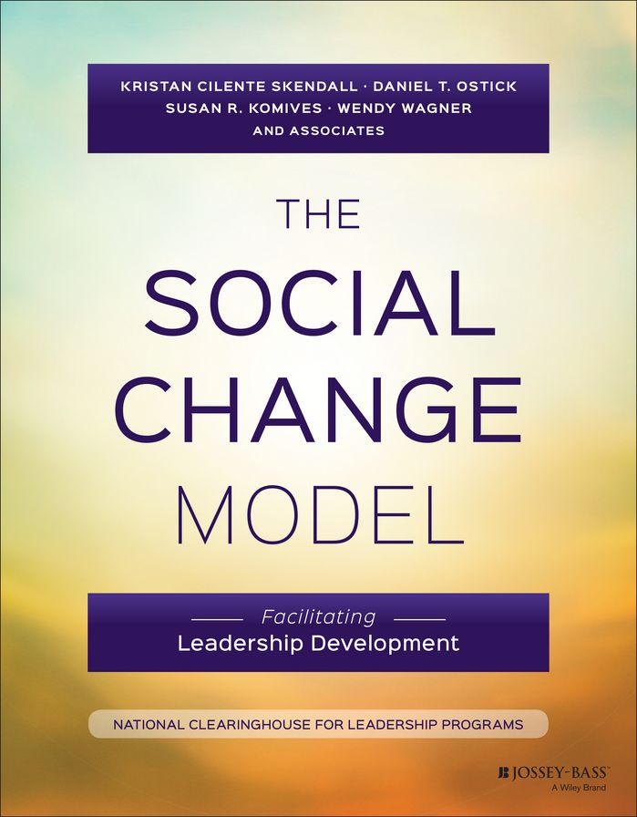 The Social Change Model: Facilitating Leadership Development