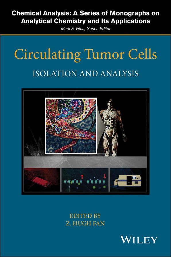 Circulating Tumor Cells: Isolation and Analysis