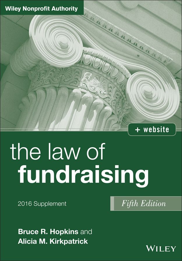 The Law of Fundraising, 2016 Supplement