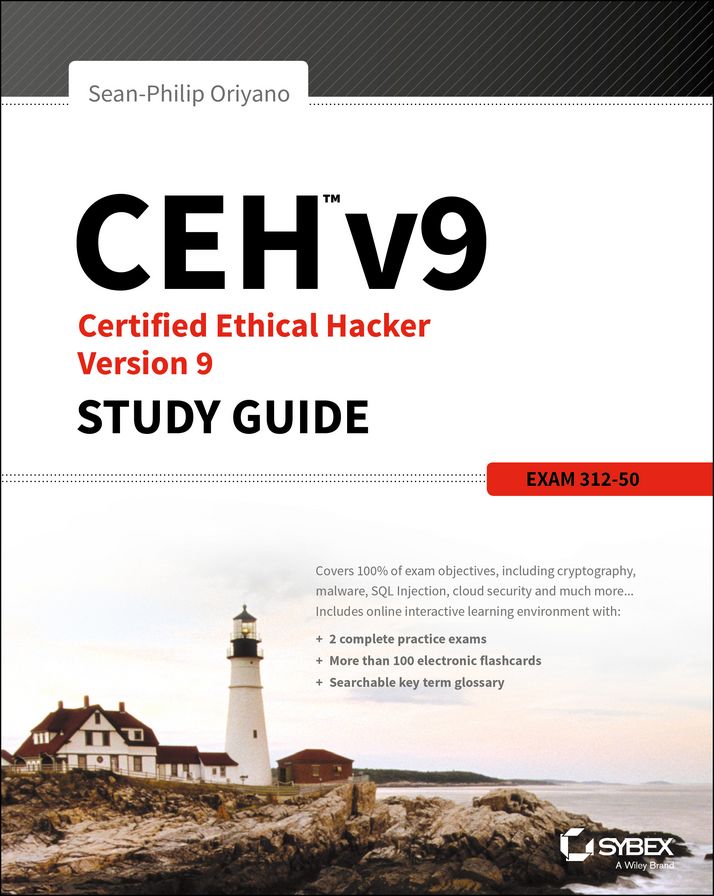 CEH v9: Certified Ethical Hacker Version 9 Study Guide