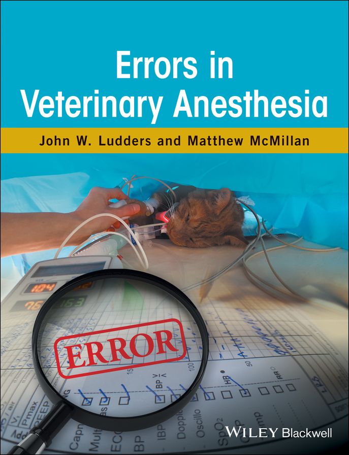 Errors in Veterinary Anesthesia