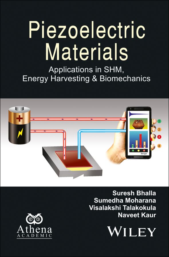 Piezoelectric Materials: Applications in SHM, Energy Harvesting and Biomechanics