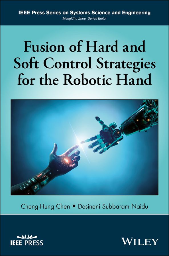 Fusion of Hard and Soft Control Strategies for the Robotic Hand