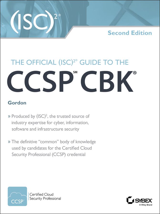 The Official (ISC)2 Guide to the CCSP CBK