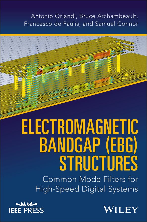 Electromagnetic Bandgap (EBG) Structures: Common Mode Filters for High Speed Digital Systems