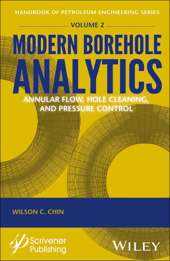 Modern Borehole Analytics: Annular Flow, Hole Cleaning, and Pressure Control