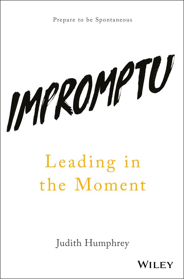 Impromptu: Leading in the Moment