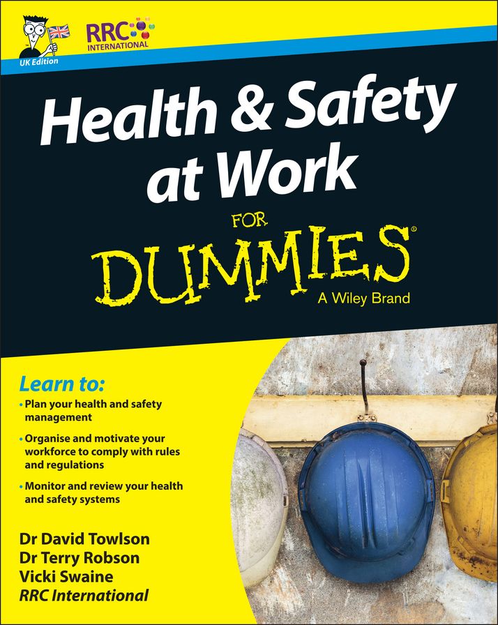Health and Safety at Work For Dummies