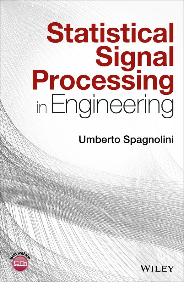 Statistical Signal Processing in Engineering