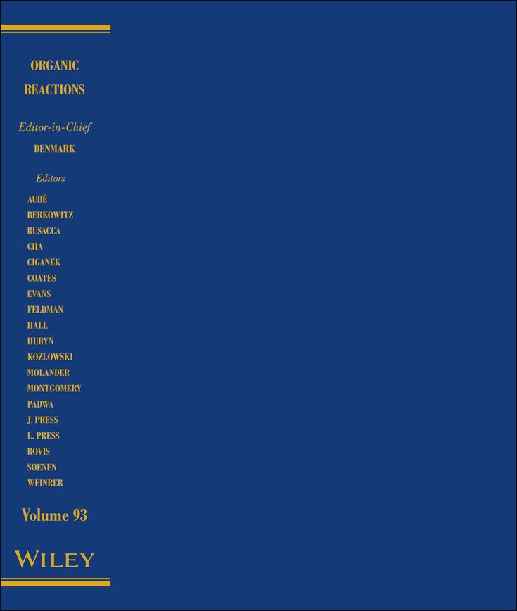 Organic Reactions, Volume 93