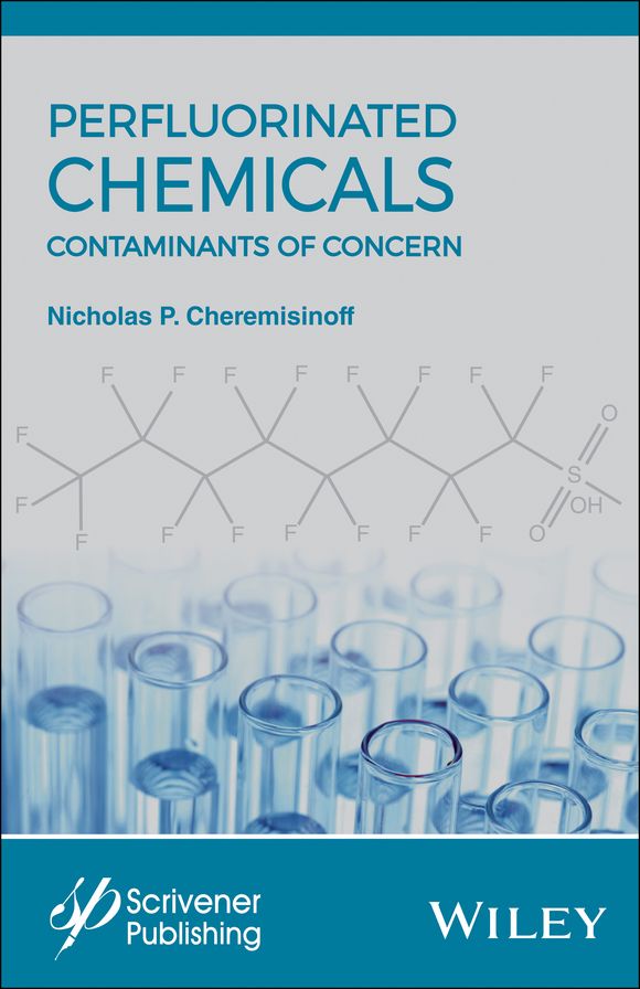 Perfluorinated Chemicals (PFCs): Contaminants of Concern