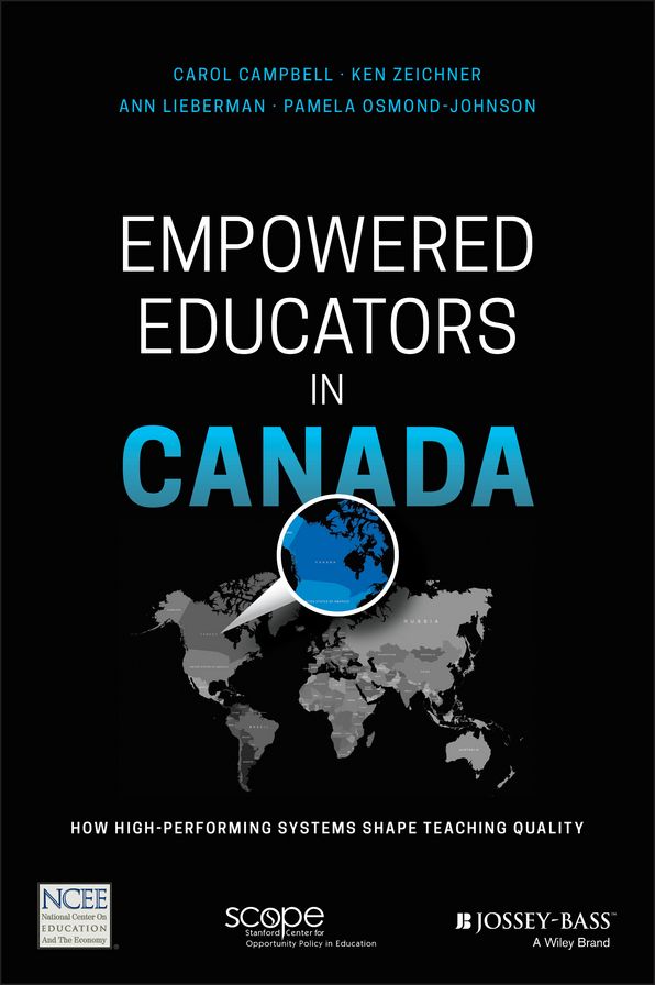 Empowered Educators in Canada: How High-Performing Systems Shape Teaching Quality