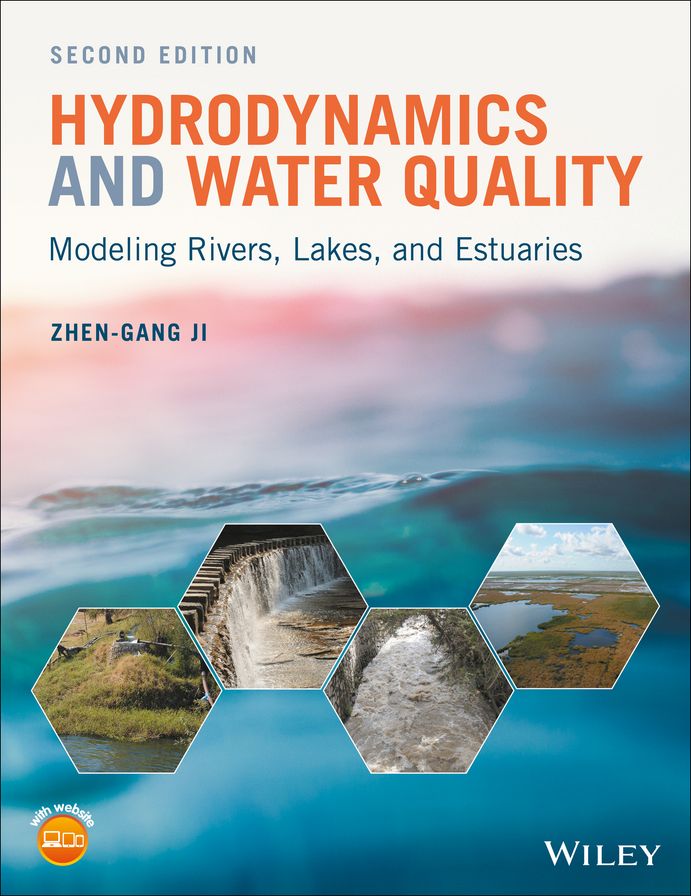 Hydrodynamics and Water Quality: Modeling Rivers, Lakes, and Estuaries
