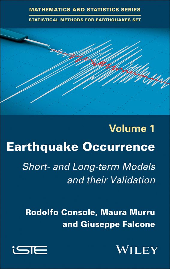 Earthquake Occurrence: Short- and Long-term Models and their Validation