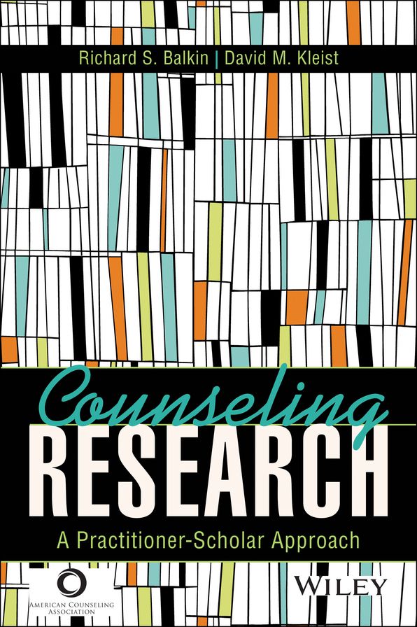 Counseling Research: A Practitioner-Scholar Approach