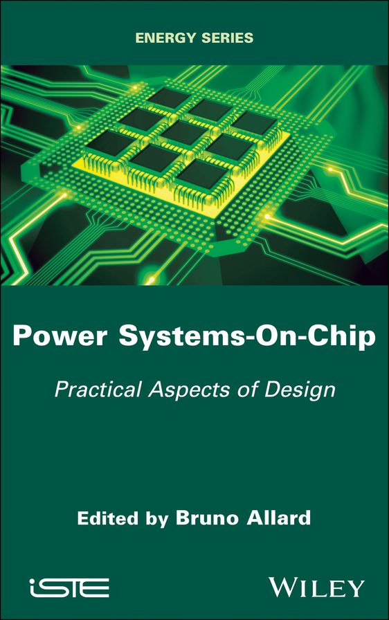 Power Systems-On-Chip: Practical Aspects of Design