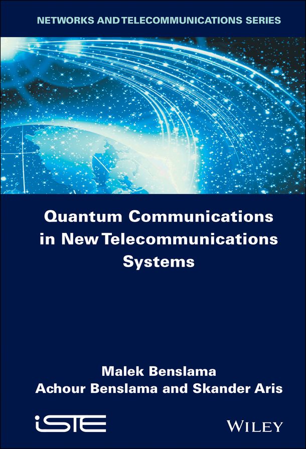 Quantum Communications in New Telecommunications Systems