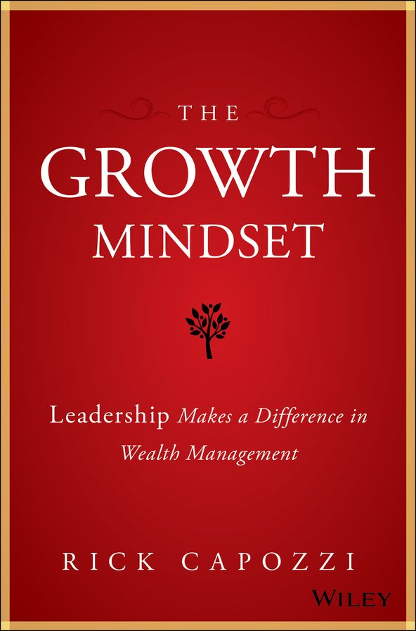 The Growth Mindset: Leadership Makes a Difference in Wealth Management