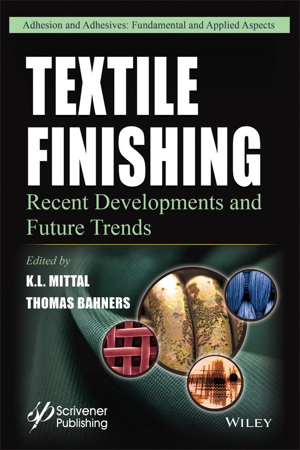 Textile Finishing: Recent Developments and Future Trends