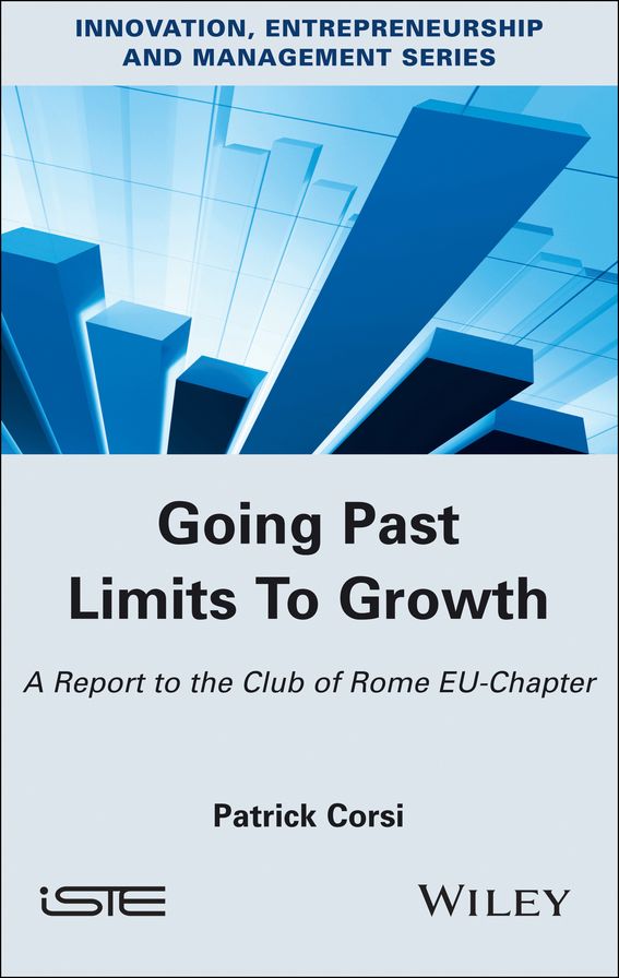 Going Past Limits To Growth: A Report to the Club of Rome EU-Chapter