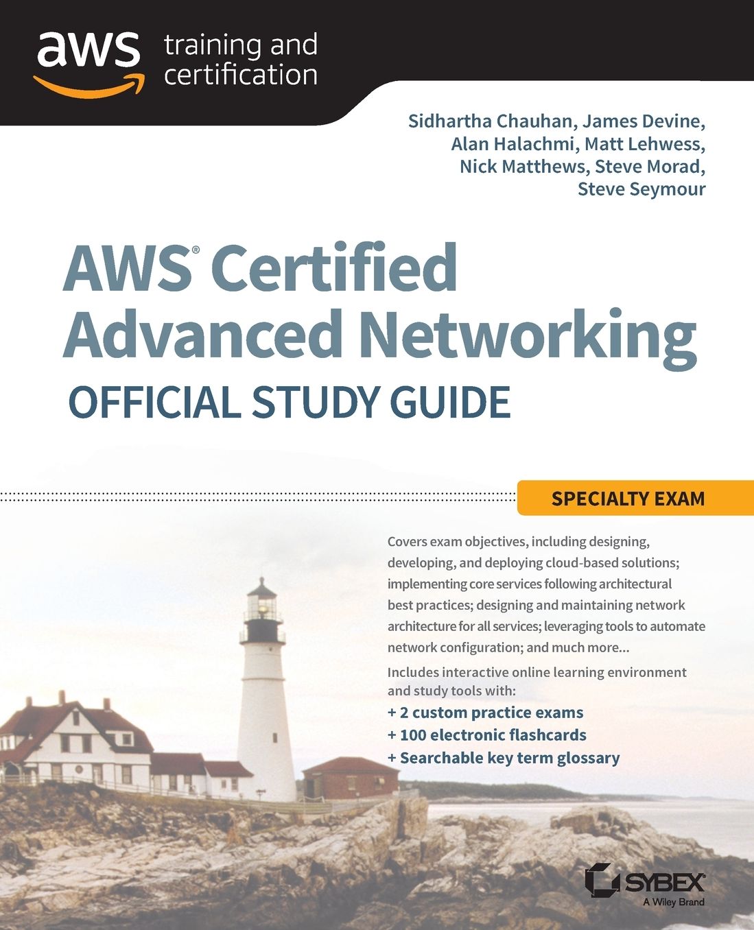 AWS Certified Advanced Networking Official Study Guide: Specialty Exam