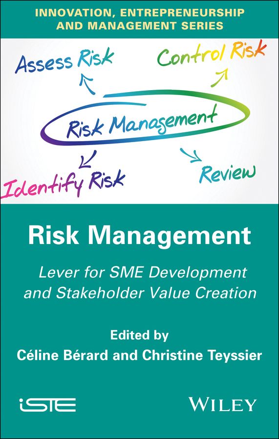 Risk Management: Lever for SME Development and Stakeholder Value Creation