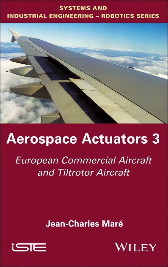 Aerospace Actuators V3: European Commercial Aircraft and Tiltrotor Aircraft