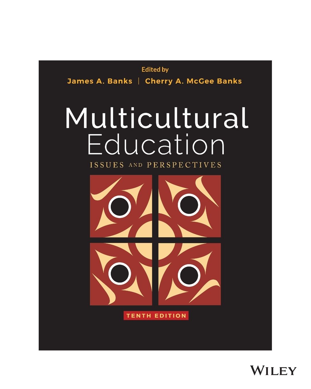 Multicultural Education : Issues and Perspectives