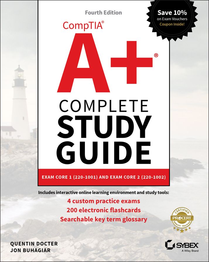 CompTIA A+ Complete Study Guide: Exam 220-1001 and Exam 220-1002