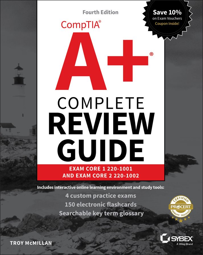 CompTIA A+ Complete Review Guide: Exam 220-1001 and Exam 220-1002