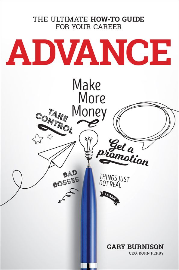Advance: The How-To Guide For Your Career