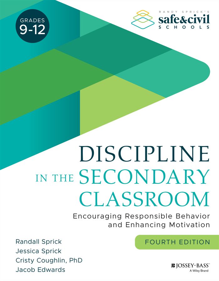 Discipline in the Secondary Classroom: A Positive Approach to Behavior Management
