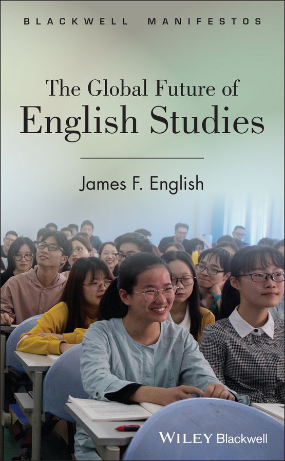 The Global Future of English Studies